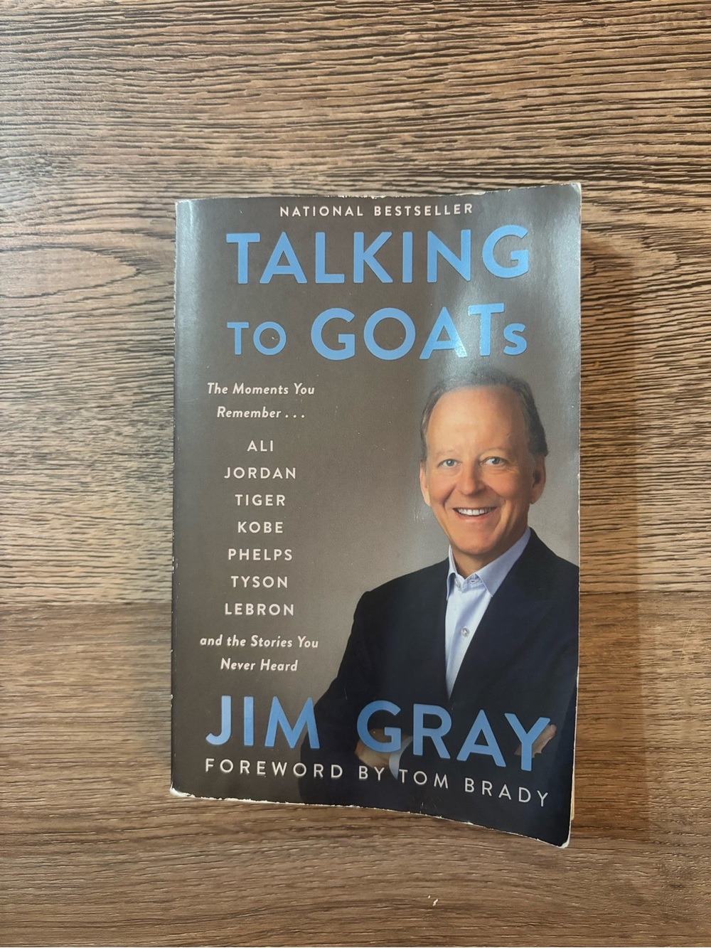 Talking to GOATS - paperback by Jim Gray